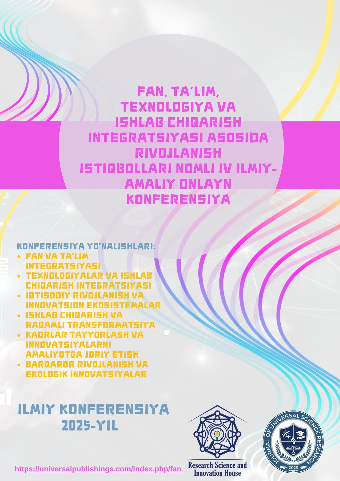 Vol. 3 No. 10 (2026): FAN, TA'LIM, TEXNOLOGIYA VA ISHLAB CHIQARISH INTEGRATSIYASI ASOSIDA RIVOJLANISH ISTIQBOLLARI